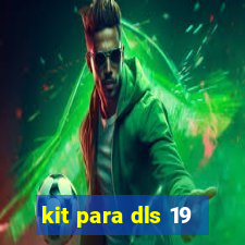 kit para dls 19
